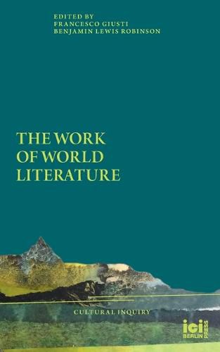 Cover image for The Work of World Literature