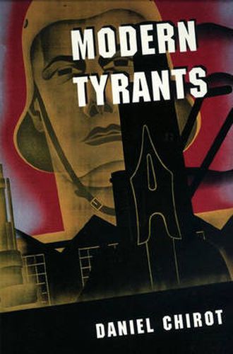 Cover image for Modern Tyrants: The Power and Prevalence of Evil in Our Age