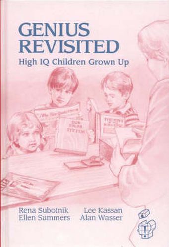 Cover image for Genius Revisited: High IQ Children Grown Up