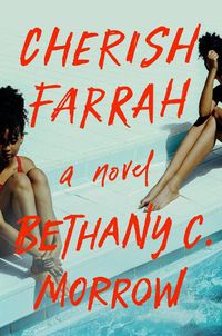 Cover image for Cherish Farrah: A Novel