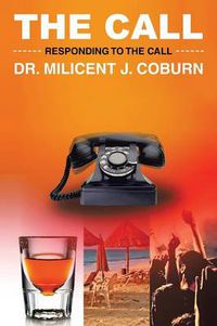 Cover image for The Call: Responding to the Call