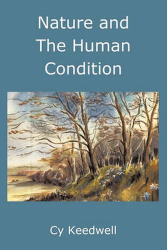 Cover image for Nature and The Human Condition: A Study of Cultural Evolution