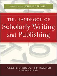 Cover image for The Handbook of Scholarly Writing and Publishing