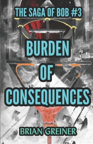 Cover image for Burden of Consequences