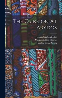 Cover image for The Osireion At Abydos