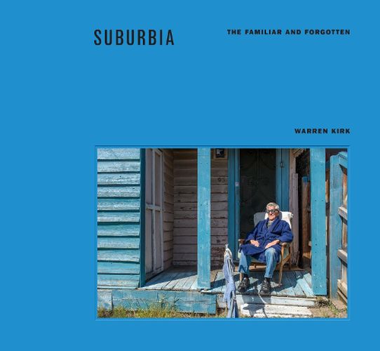 Cover image for Suburbia: The Familiar and Forgotten