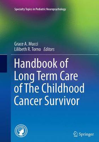 Cover image for Handbook of Long Term Care of The Childhood Cancer Survivor