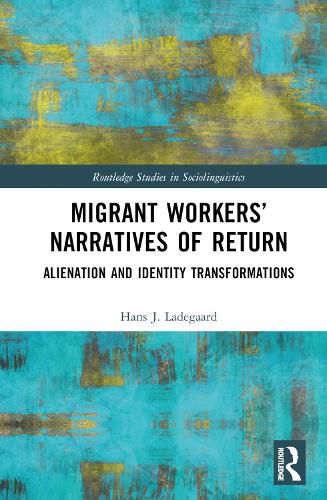 Cover image for Migrant Workers' Narratives of Return