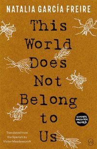 Cover image for This World Does Not Belong to Us