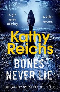 Cover image for Bones Never Lie: (Temperance Brennan 17)