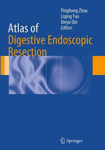 Cover image for Atlas of Digestive Endoscopic Resection