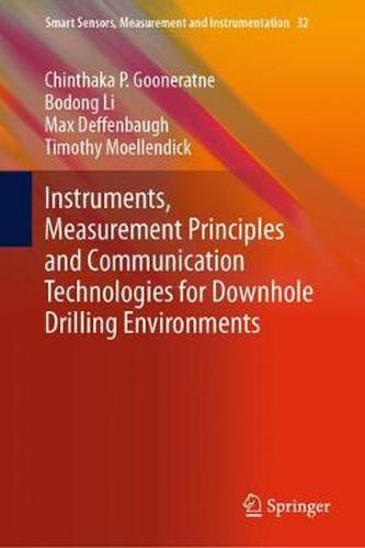 Cover image for Instruments, Measurement Principles and Communication Technologies for Downhole Drilling Environments