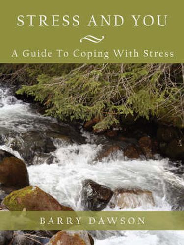 Cover image for Stress and You: A Guide to Coping with Stress