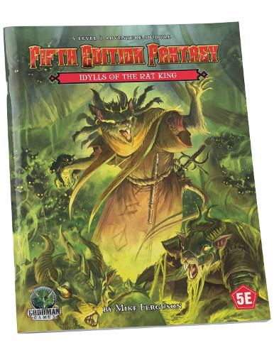 Fifth Edition Fantasy #31: Idylls of the Rat King