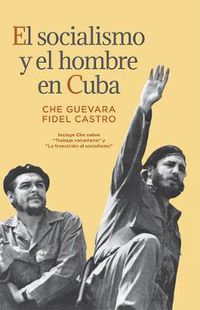 Cover image for El Socialismo y el Hombre en Cuba