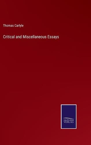 Cover image for Critical and Miscellaneous Essays