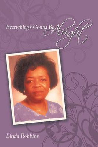 Cover image for Everything's Gonna Be Alright