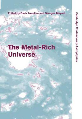 Cover image for The Metal-Rich Universe