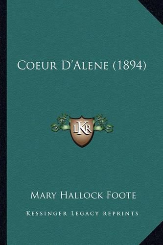 Cover image for Coeur D'Alene (1894) Coeur D'Alene (1894)