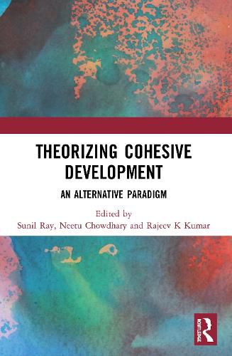 Cover image for Theorizing Cohesive Development: An Alternative Paradigm