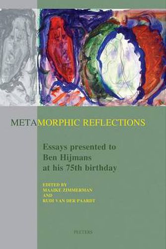 Cover image for Metamorphic Reflections: Essays Presented to Ben Hijmans at His 75th Birthday
