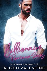 Cover image for Billionaire Romance Series: Billionaire's Passion 1-3