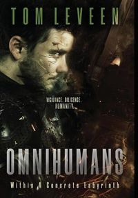 Cover image for Omnihumans: Within A Concrete Labyrinth