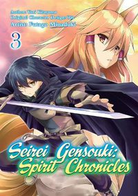 Cover image for Seirei Gensouki: Spirit Chronicles (Manga): Volume 3