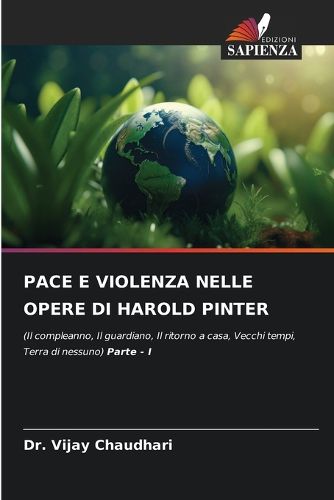 Cover image for Pace E Violenza Nelle Opere Di Harold Pinter