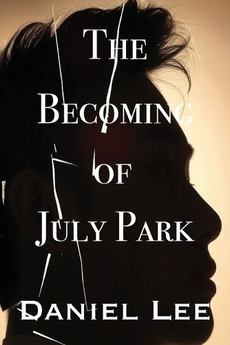 Cover image for The Becoming of July Park