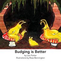 Cover image for Budging Is Better