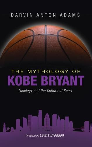 The Mythology of Kobe Bryant