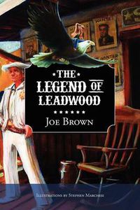 Cover image for The Legend of Leadwood