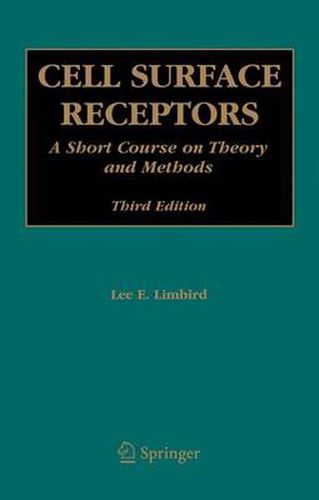 Cover image for Cell Surface Receptors: A Short Course on Theory and Methods