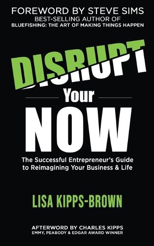 Cover image for Disrupt Your Now