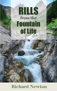 Cover image for Rills from the Fountain of Life: Good Words from God's Word for the Young