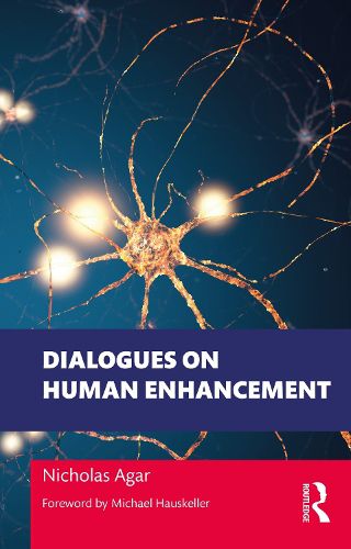 Cover image for Dialogues on Human Enhancement