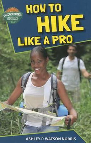 Cover image for How to Hike Like a Pro