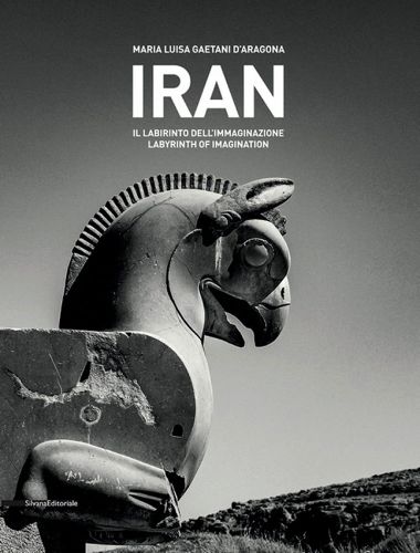 Cover image for Iran: Labyrinth of Imagination