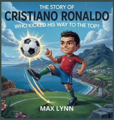 Cover image for The Story of Cristiano Ronaldo