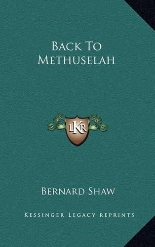 Cover image for Back to Methuselah