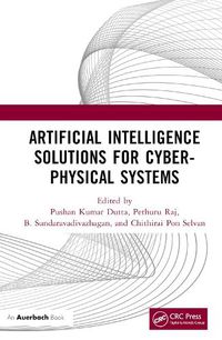 Cover image for Artificial Intelligence Solutions for Cyber-Physical Systems