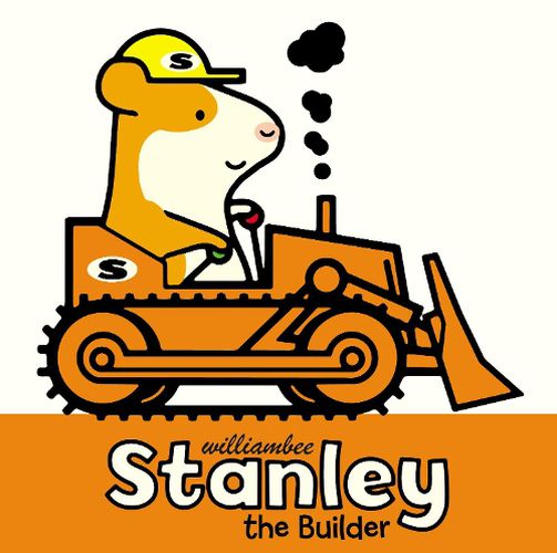 Cover image for Stanley the Builder