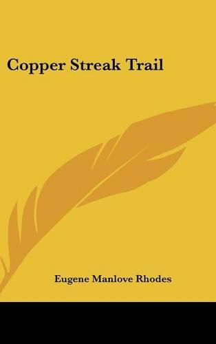 Copper Streak Trail