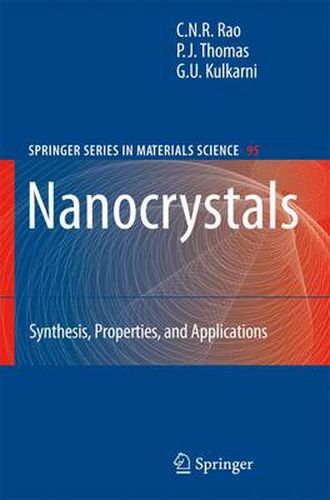 Nanocrystals:: Synthesis, Properties and Applications