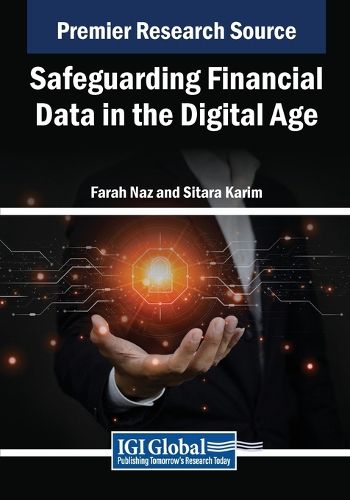 Cover image for Safeguarding Financial Data in the Digital Age