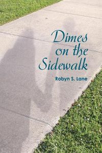 Cover image for Dimes on the Sidewalk