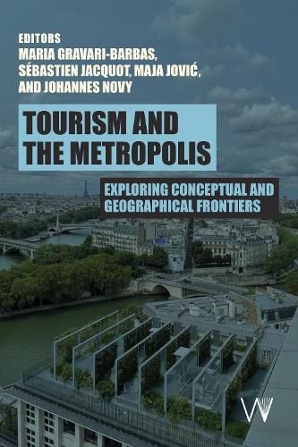 Cover image for Tourism and the Metropolis