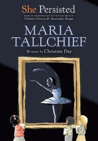 Cover image for She Persisted: Maria Tallchief