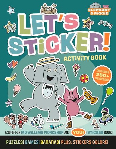 Cover image for Elephant & Piggie: Let's Sticker!